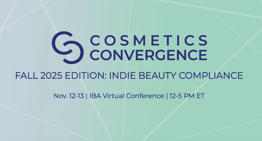 Join IBA’s Cosmetic Convergence: Indie Beauty Compliance